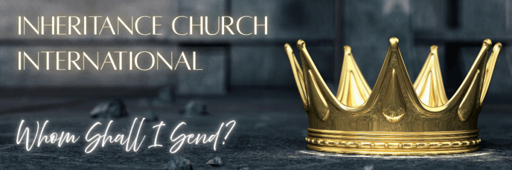 Inheritance Church International